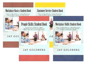 Student Books Available in Jay Goldberg's Work Readiness Series 