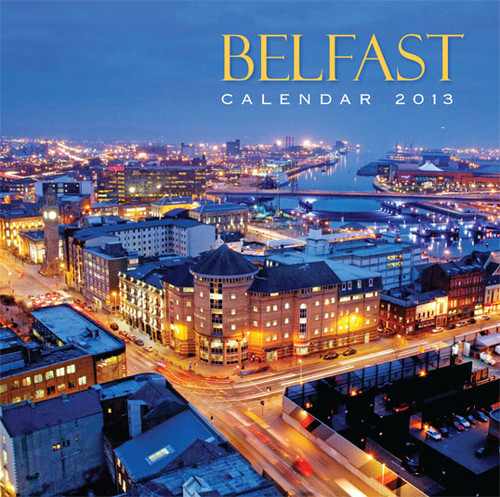 Belfast Calendar | 2013 | Northern Ireland | Irish | Souvenir ...