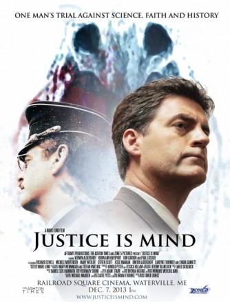 Justice Is Mind - Waterville, ME - December 7