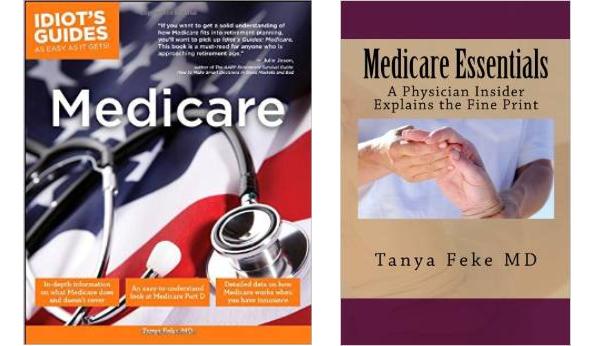 Medicare Essentials A Physician Insider Explains the Fine Print