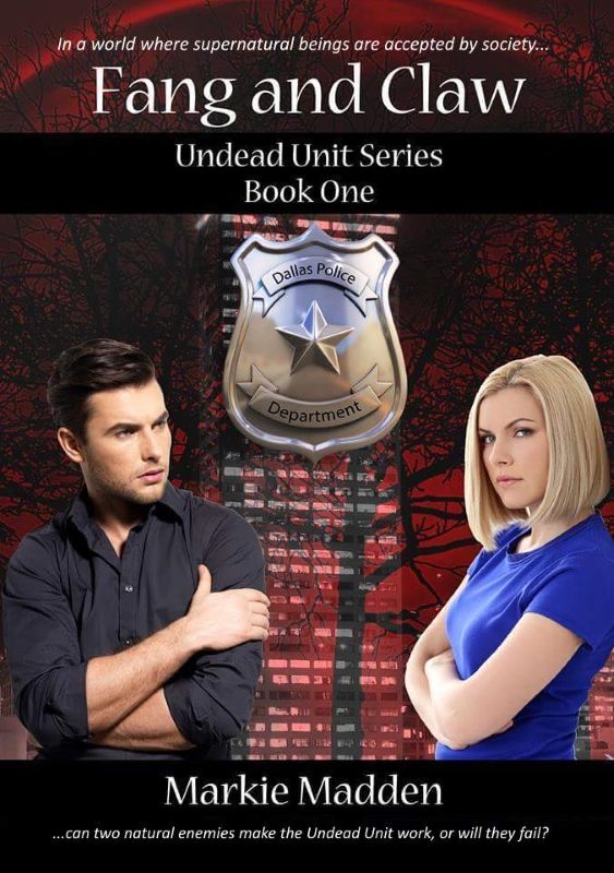 Fang And Claw The Undead Unit Book 1