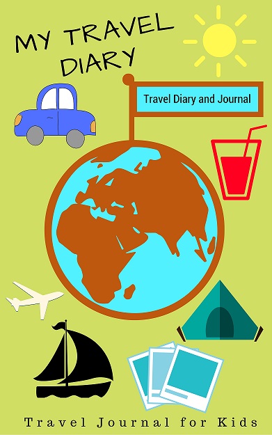 Travel Diary Log Book For Kids -- Shalu Sharma | PRLog