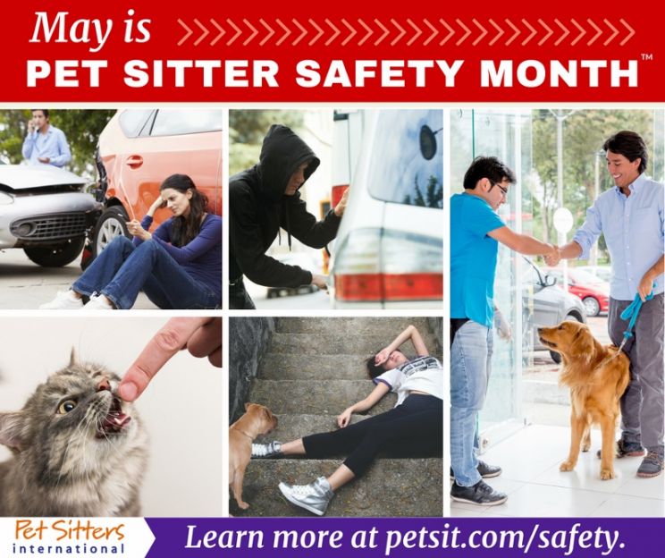 May is Pet Sitter Safety Month™ Pet Sitters International PRLog
