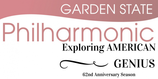 Garden State Philharmonic Announces 62nd Season Garden State