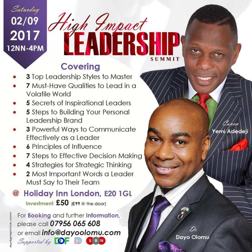 High Impact Leadership Summit London 2017 -- DayoOlomuPR | PRLog