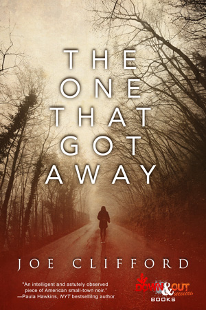 The One That Got Away by Joe Clifford