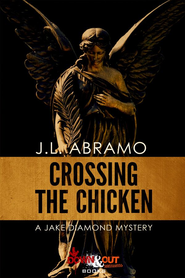 Crossing the Chicken by J.L. Abramo