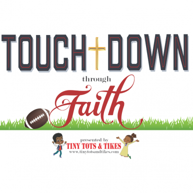 Touchdown Through Faith