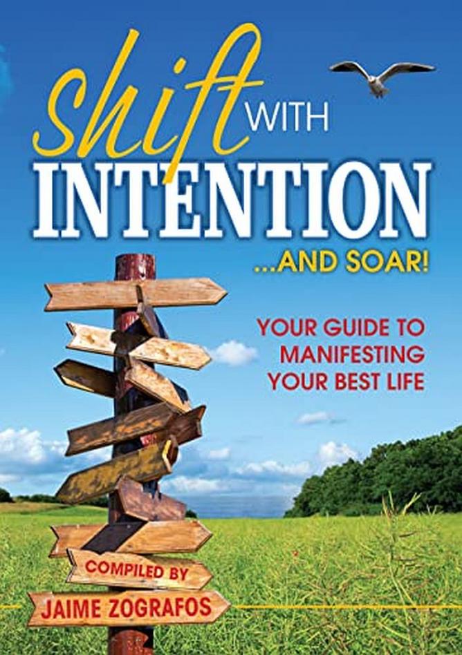 Shift With Intention And Soar!