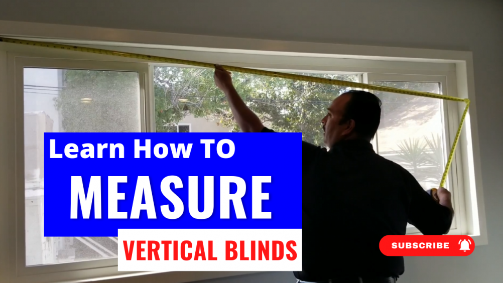 How To Measure Vertical Blinds In An Apartment