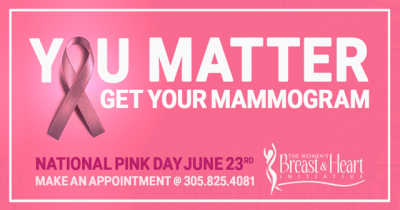You Matter. Get Your Mammogram.
