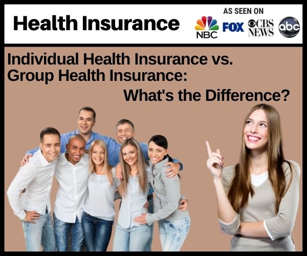 Individual Health vs Group Health Insurance