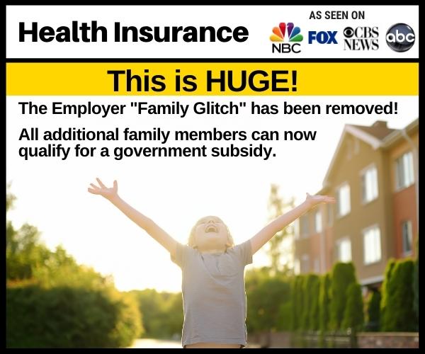 "Family Glitch" Removed for Family Members With Employer Health