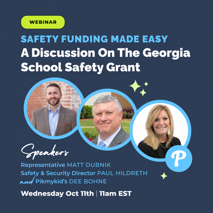 Pikmykid Georgia School Safety Funding Webinar