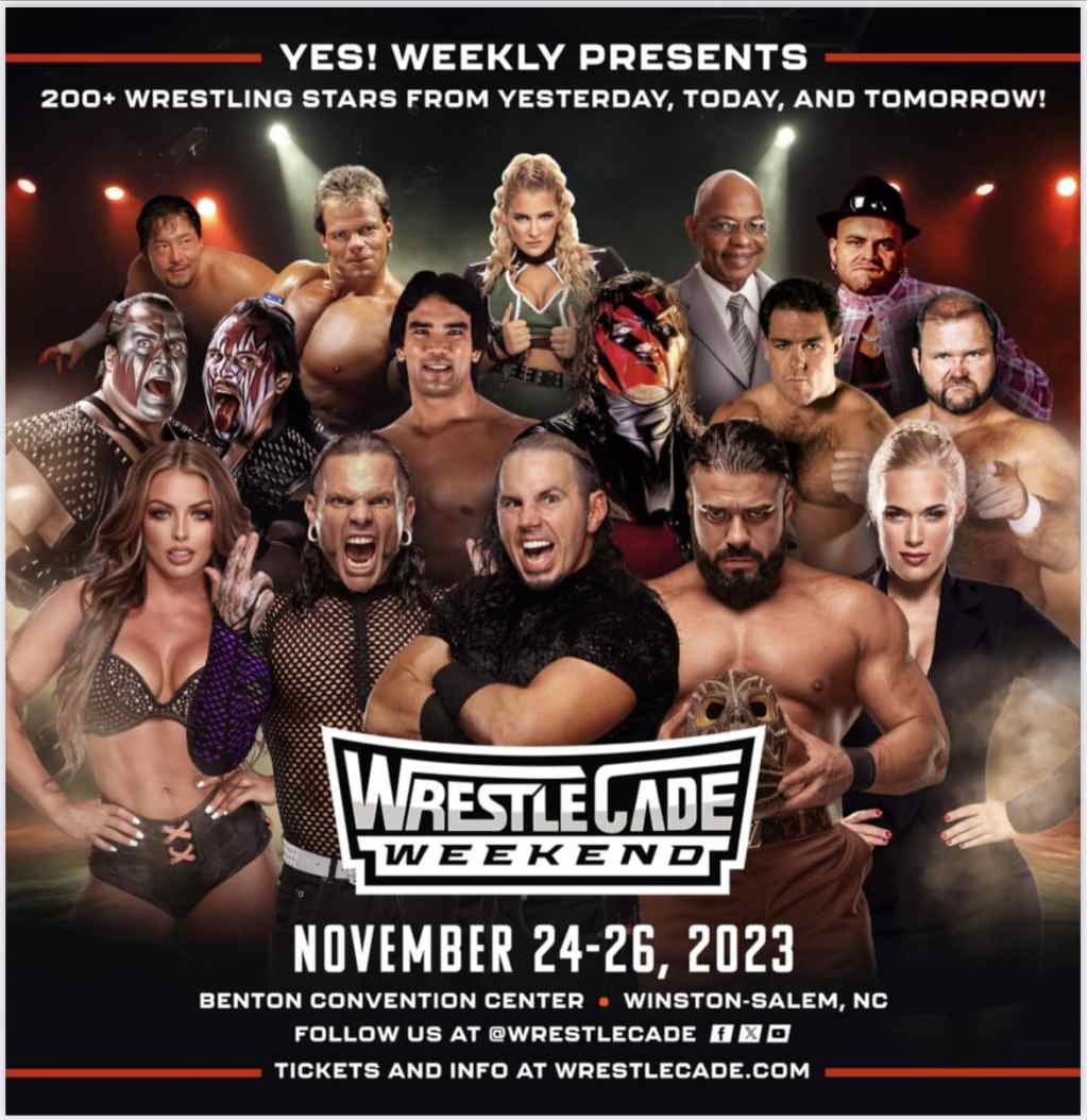 WrestleCade Weekend - Over 200 Legends & Stars!