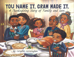 You Name It Gram Made It A Thanksgiving Story